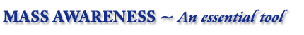 mass awareness